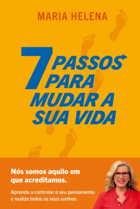 7 Passos Para Mudar a Sua Vida