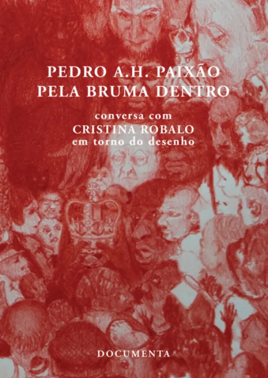 Pela Bruma Dentro: conversa com Cristina Robalo em torno do desenho