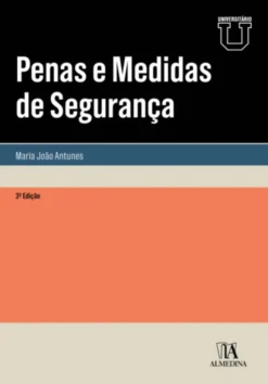 Penas e Medidas de Segurança - 3ª Edição