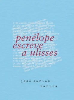 Penélope Escreve a Ulisses