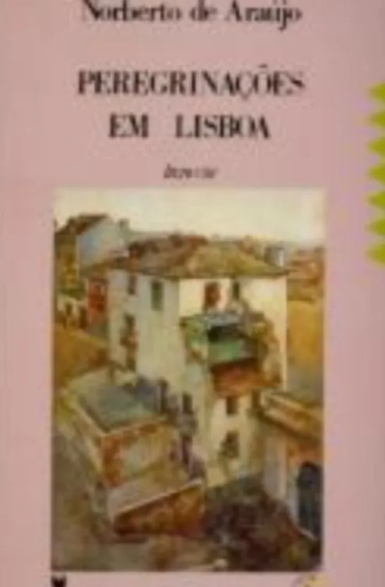 Peregrinações em Lisboa VIII