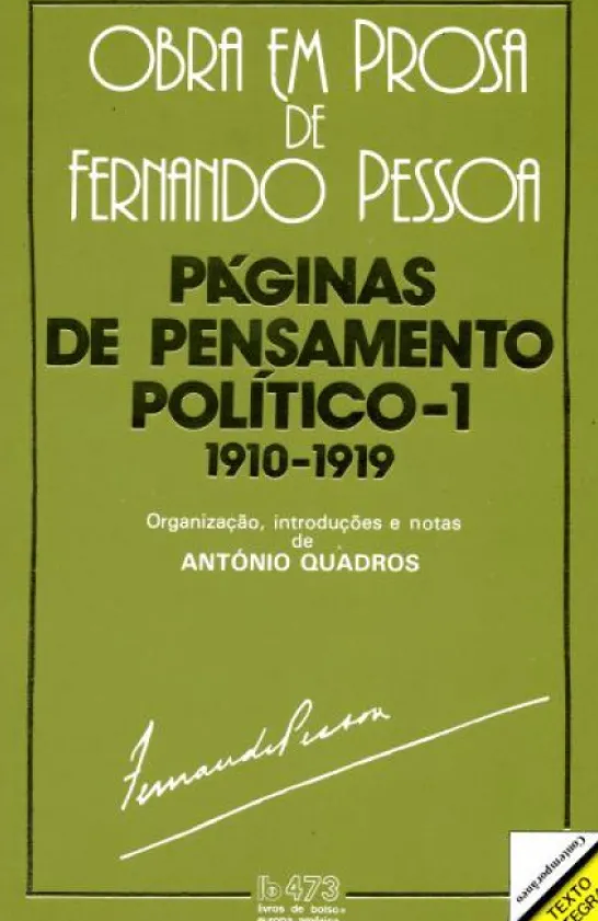 Páginas de Pensamento Político - Vol. I (1910-1919) - Obras Em Prosa de Fernando Pessoa