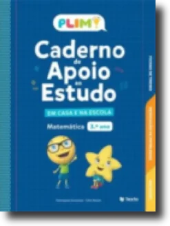 PLIM! Caderno de Apoio ao Estudo - Em Casa e na Escola - Matemática 3º Ano