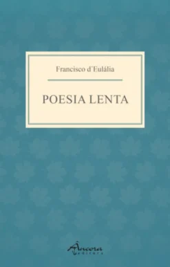 Poesia Lenta