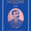 Polémicas de Eça de Queiroz - Volume I