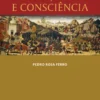 Política, Ciência e Consciência