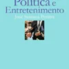 Política e Entertenimento