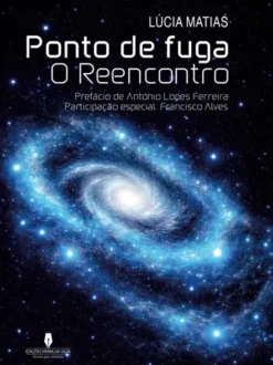Ponto de Fuga - O Reencontro