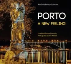 Porto, a New Feeling