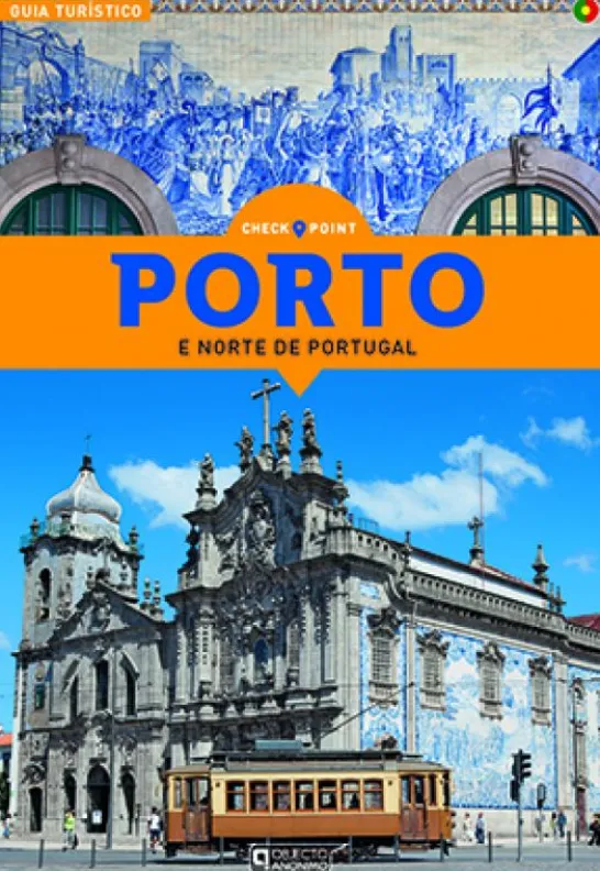 Porto e Norte de Portugal - Check Point