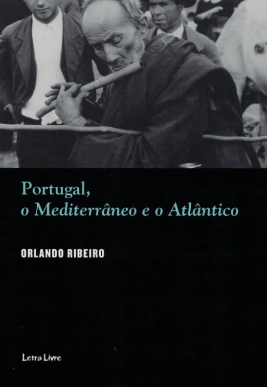 Portugal, o Mediterrâneo e o Atlântico