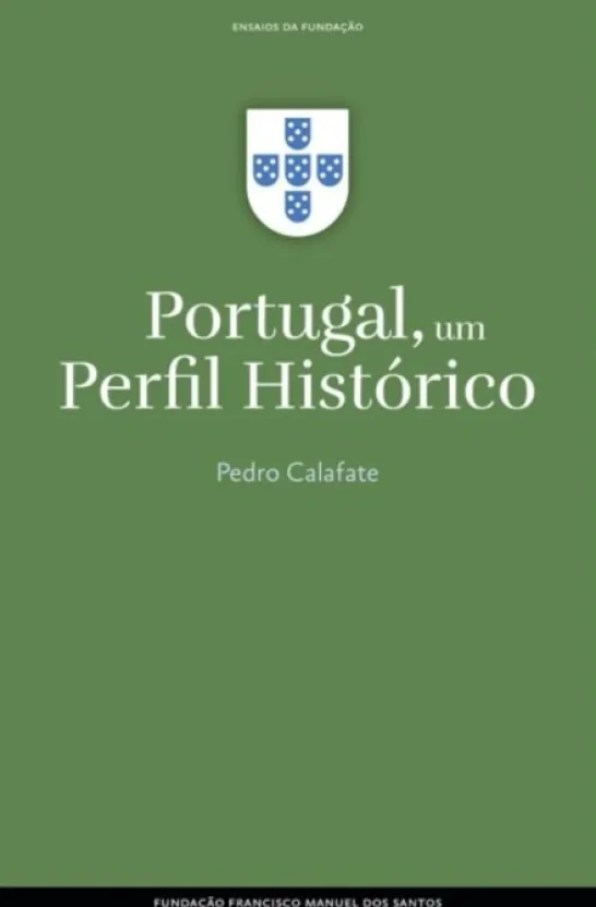 Portugal, Um Perfil Histórico