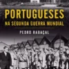 Portugueses na Segunda Guerra Mundial