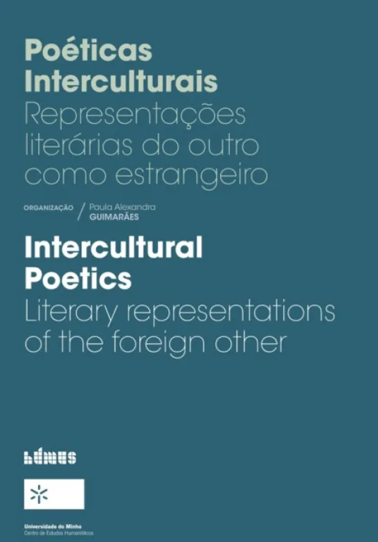 Poéticas Interculturais - Representações literárias do outro como estrangeiro