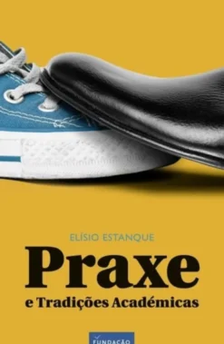 Praxe e Tradições Académicas