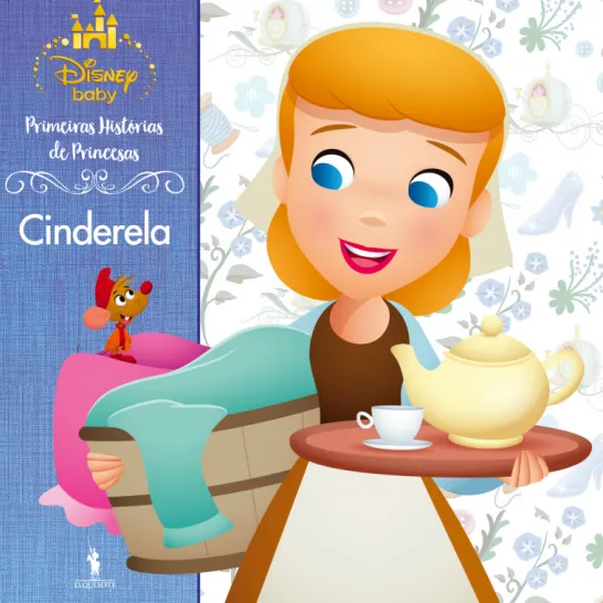 Primeiras Histórias de Princesas: Cinderela