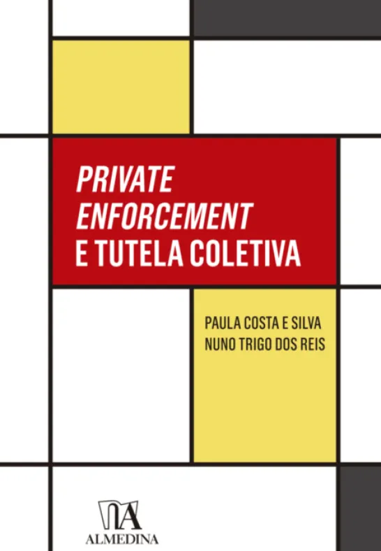 Private Enforcement e Tutela Coletiva