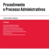 Procedimento e Processo Administrativos
