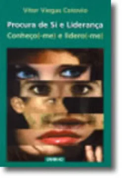 Procura de Si e Liderança - Conheço(-me) e lidero(-me)