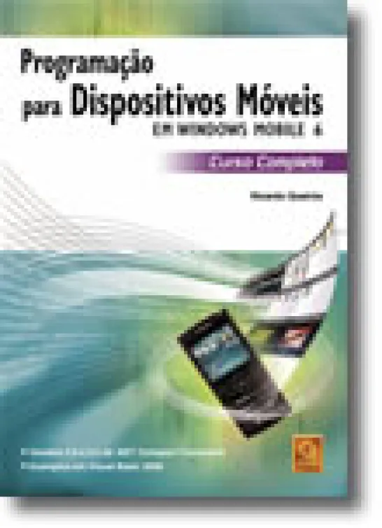 Programação para Dispositivos Móveis em Windows Mobile 6