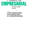 Projeto Empresarial- A arte de criação de valor