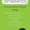 Prontuário Ortográfico e Guia da Língua Portuguesa