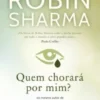 Quem Chorará por Mim?