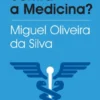 Quem Está Contra a Medicina?