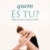 Quem És Tu?