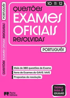Questões de Exames Oficiais Resolvidas - Português - 10.º/11.º/12.º Anos