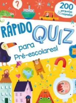 Quiz Pré-Escolar +5 Anos