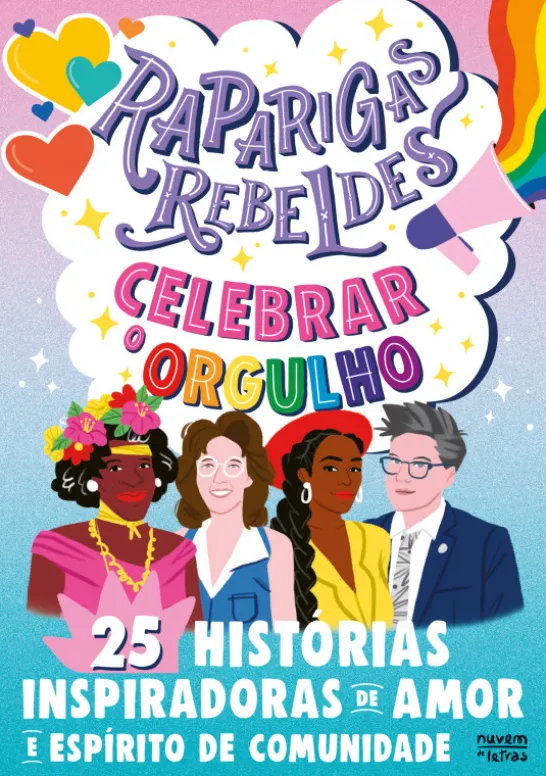 Raparigas Rebeldes - Celebrar o Orgulho