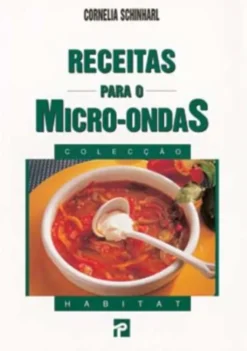 Receitas para o Micro-Ondas