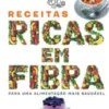 Receitas Ricas em Fibra