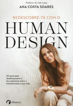 Redescobre-te com o Human Design