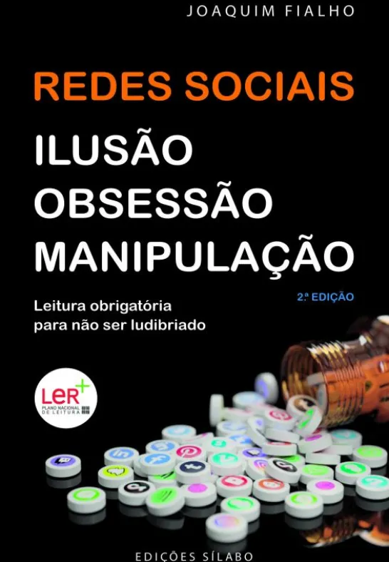 Redes Sociais – Ilusão, Obsessão e Manipulação
