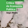 Reflexões e Anotações sobre Crítica da Economia Política