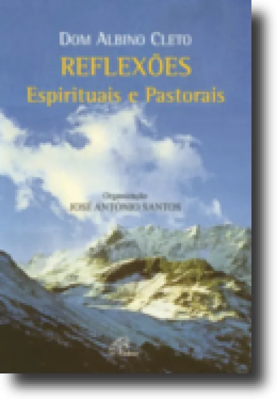 Reflexões Espirituais e Pastorais
