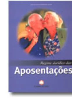 Regime Jurídico das Aposentações