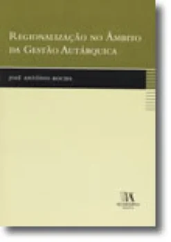 Regionalização no Âmbito da Gestão Autárquica