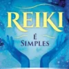 Reiki É Simples