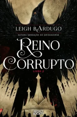 Reino Corrupto - Livro 2
