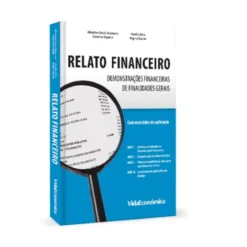 Relato Financeiro: Demonstrações Financeiras de Finalidades Gerais