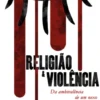 Religião & Violência