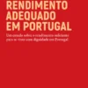 Rendimento adequado em Portugal - Um estudo sobre o rendimento suficiente para viver com dignidade em Portugal