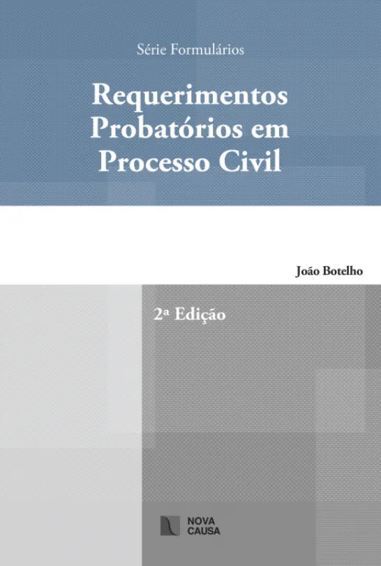 Requerimentos Probatórios em Processo Civil