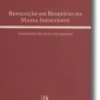Resolução em Benefício da Massa Insolvente