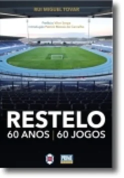 Restelo 60 Anos, 60 Jogos