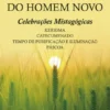 Revesti-vos do Homem Novo - Celebrações Mistagógicas