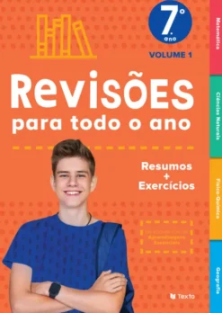 Revisões para todo o ano 7.º ano Vol. I